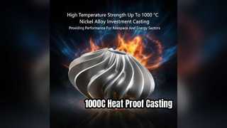 Nickel Alloy Casting 1000C Heat Resistance