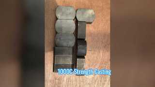 Nickel Alloy Casting 1000C Strength Corrosion